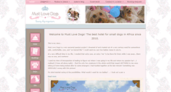 Desktop Screenshot of mustlovedogs.co.za